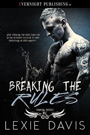 Review:  Breaking the Rules by Lexie Davis